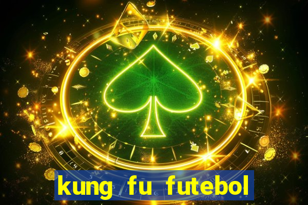 kung fu futebol clube download utorrent